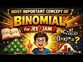 "Most important topic from binomial for jee main and jam"