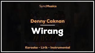 Denny Caknan - Wirang | Karaoke - Lirik - Instrumental