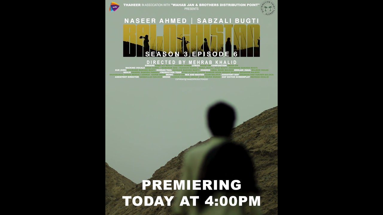 Balochistan | Season 3 Episode 6 | Premiering Today at 4:00 PM