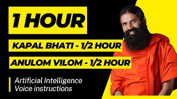 Pranayam Kapal Bhati half and hour and Anulom Vilom Half and Hour.