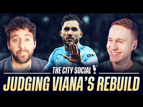 Thumbnail for Where is Hugo Viana's Man City rebuild at? | The City Social w/@Nobbins