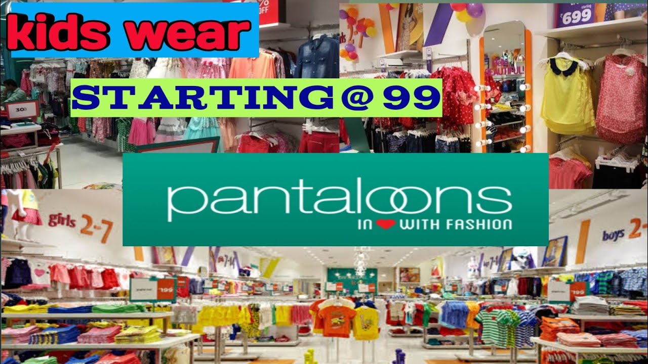 Pantaloon sale! offer ! new arrival ! offer ! Kids wear starting99