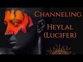 Channeling heylal also called lucifer