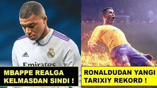 MBAPPE REALGA KELMASDAN SINDI, RONALDODAN TARIXIY REKORD, BARSA QIMMATINI OLADI VA BOSHQA !