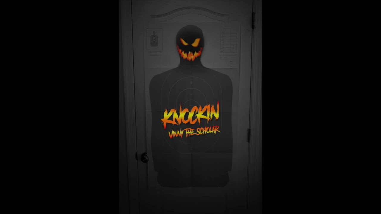 Knockin' Freestyle - Vinny the Scholar Knockin' Freestyle - Vinny the Scholar