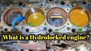 What is a Hydrolocked engine?