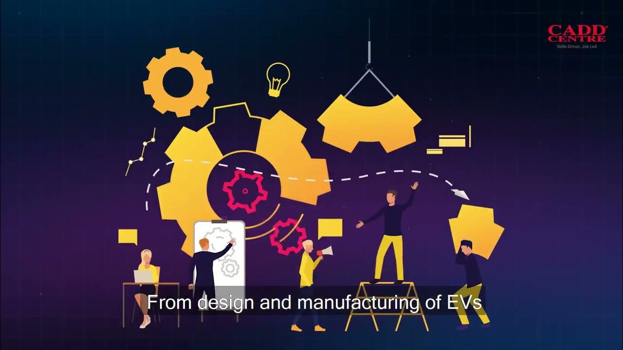 Electric Vehicle Design Course by CADD Centre YouTube