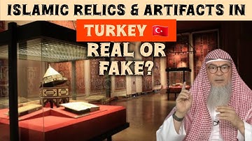 Are Islamic Artifacts in Turkey 🇹🇷 (Prophet