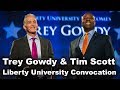 Trey Gowdy & Tim Scott - Liberty University Convocation