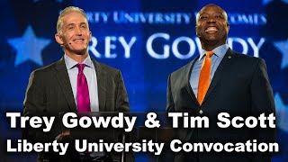 Trey Gowdy & Tim Scott  Liberty University Convocation