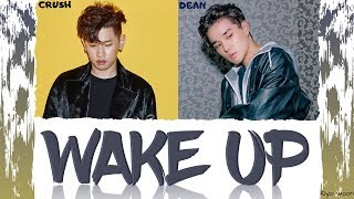 Crush - Wake Up (feat. DEAN) class=