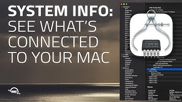 What’s Connected to Your Mac? System Information to the Rescue