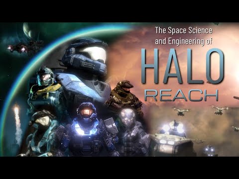 Is Halo: Reach "Realistic"? - A Space Engineer's Review