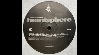 Kerri Chandler - You&#39;re The Best (Don&#39;t Let Go) [1996]