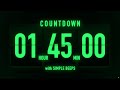 1 Hour 45 Minute Countdown Timer Flip Clock With Simple Beeps 