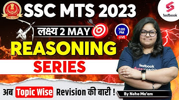 Series For SSC MTS 2023 | Reasoning | SSC MTS Reasoning Expected Paper | Day 6 | Neha Ma