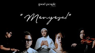 Yovie Widianto Lyodra,,Ziva,Tiara - Menyesal Cover by Good People Music