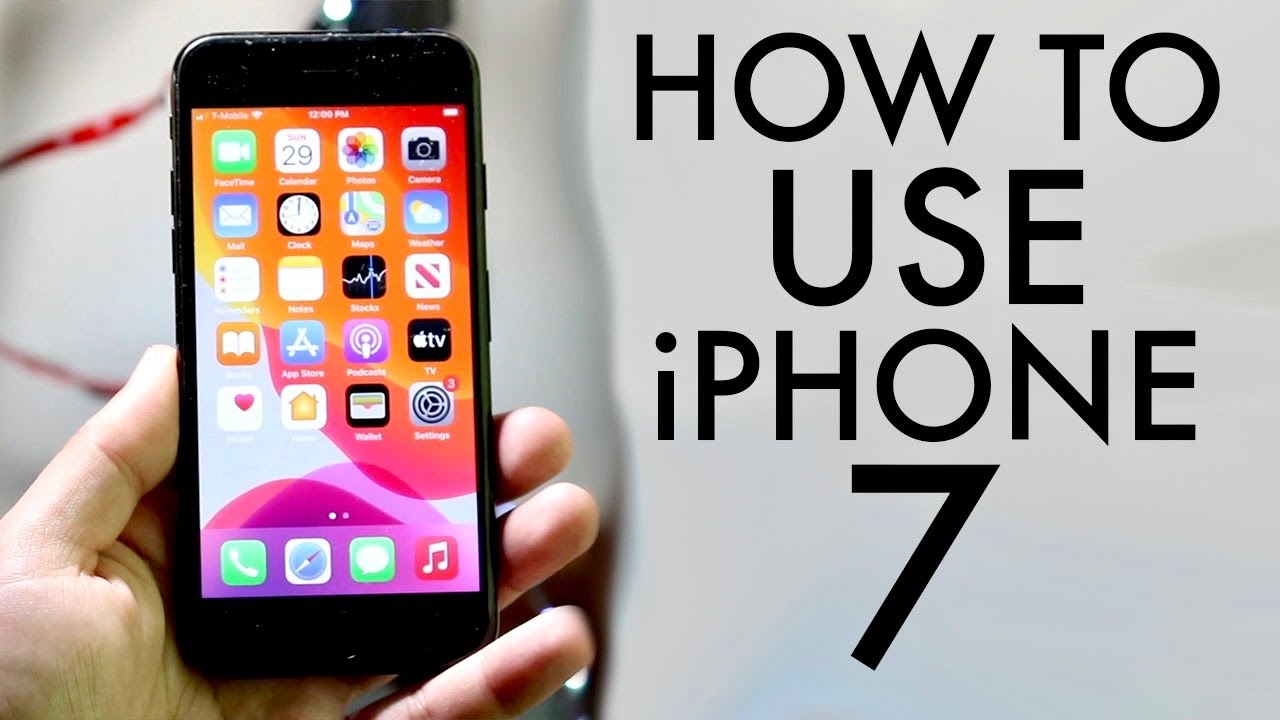 How To Use Your iPhone 7 / 7+ In 2021! (Beginners Guide) YouTube