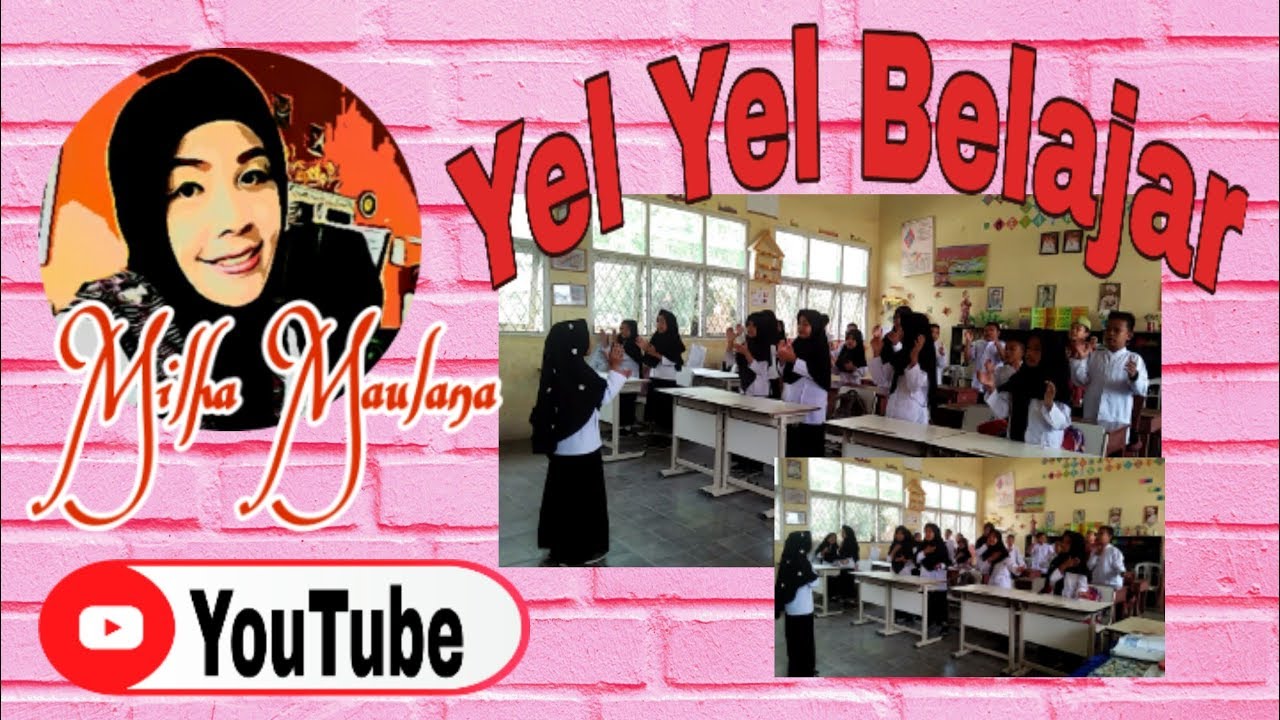 Yel Yel Sebelum Belajar 