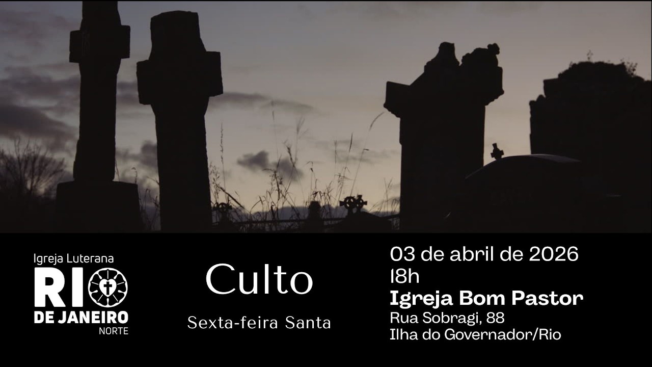Culto | Sexta-feira Santa | 03 de abril de 2026
