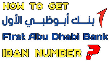 How to get First Abu Dhabi Bank Iban Number? |First Abu Dhabi Bank Iban Number Kaise Hasil Kare?|FAB