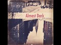 Erik Jackson - Almost Dark [Full Album]