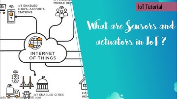 Module 2 IOT-Sensors and actuators