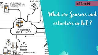 Module 2 IOT-Sensors and actuators