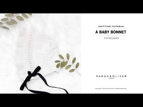 How to knit a baby bonnet 9~12months , knitting bonnet, 대바늘 아기 보넷 뜨기[Part3]