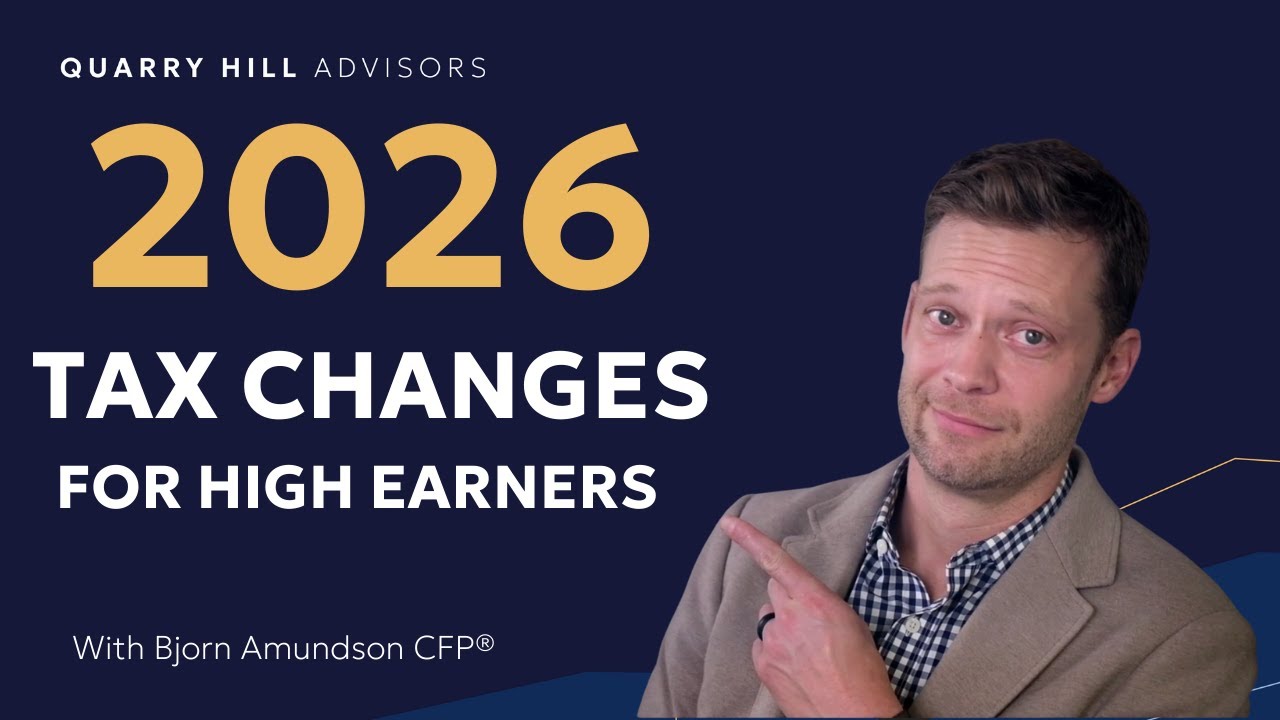 2026 Tax Changes: What High-Income Earners Need to Know - YouTube