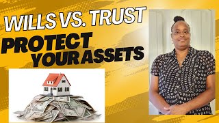 Living Trust vs Wills Which is Best for you (Avoid Probate) #protectyourassets #avoidprobate #trusts