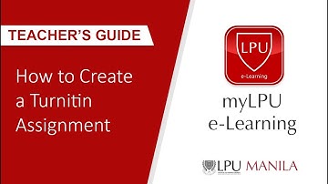 myLPU e-Learning - How to create a Turnitin Assignment