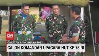 Calon Komandan Upacara HUT Ke-78 RI