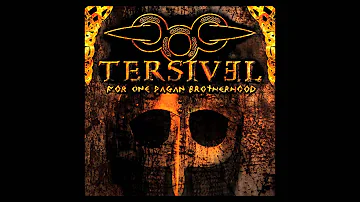 TERSIVEL - As Brothers We Shall Fight (PRE-ALBUM VERSION)