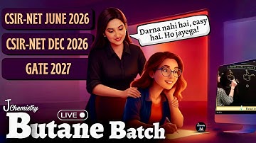 J Chemistry Live Class |Butane Batch Announcement|J Chemistry new batch|CSIR NET June 2026|GATE 2027
