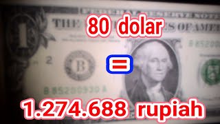 TERJAWAB! 80 dolar berapa rupiah