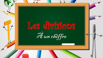 Les divisions à un chiffre - CM1