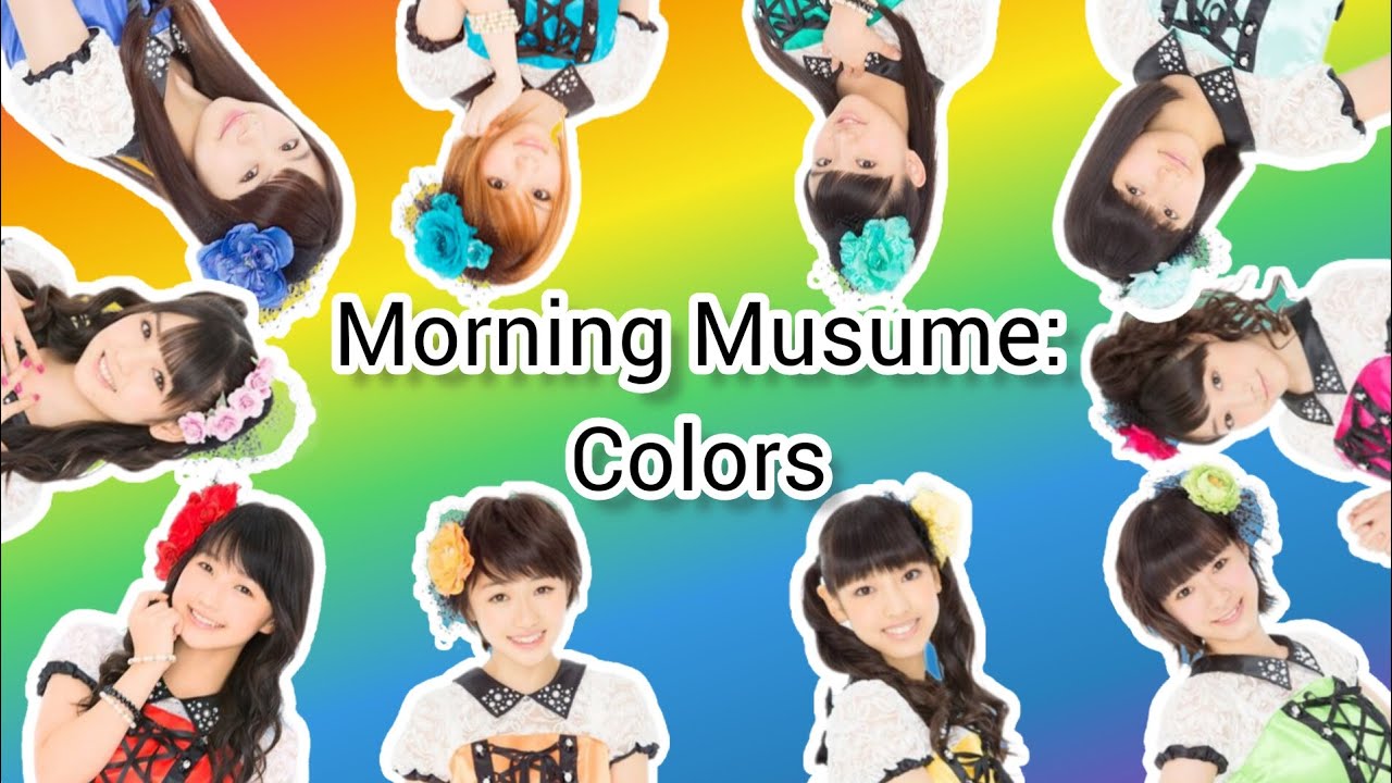 モーニング娘。 ~ Morning Musume: Colors