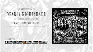 Blackbriar - Deadly Nightshade (Official Audio)