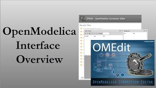 OpenModelica interface overview | OMEdit | Beginner course