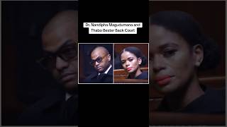 Thabo Bester U0026 Dr Nandipha Magudumana Back In Court dr Nandipha Ifypviral thabobester Case