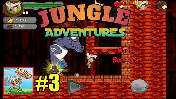 Jungle Adventures Gameplay Walkthrough Part 3 Boss World 1-5 (Android, iOS) #3