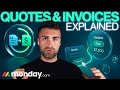 Quotes & Invoices Explained In Monday.com Sales CRM | 2025