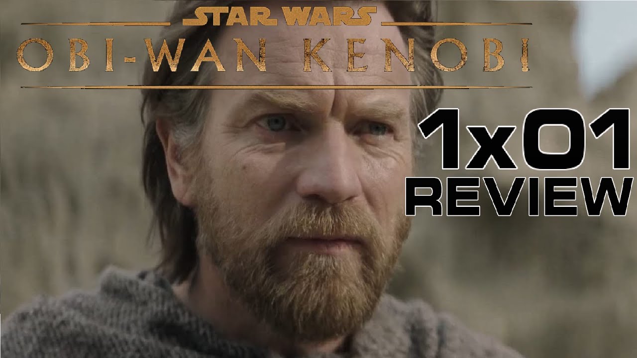 Obi-Wan Kenobi: Episode 1 (Review) - YouTube