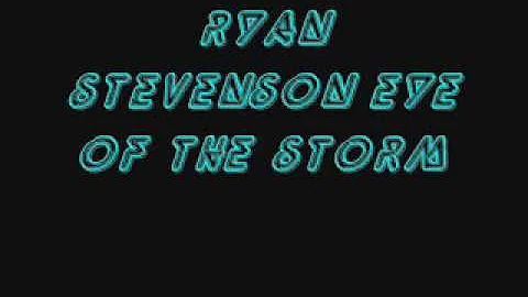 ryan stevenson eye of the storm