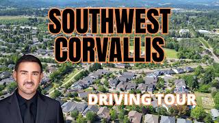 Is Southwest Corvallis the BEST?? | Southwest Corvallis Driving Tour | Corvallis, Oregon