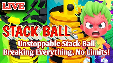 🔥 Unstoppable Stack Ball – Breaking Everything, No Limits!  #live #games #stackball #gameplay