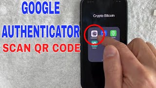 🔴🔴 How To Scan QR Code With Google Authenticator ✅ ✅ screenshot 3