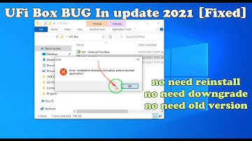 UFI Box Installation directory corrupted [Fixed]