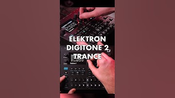 Elektron Digitone 2 - the Sequel to the Syntakt? #edm #trance